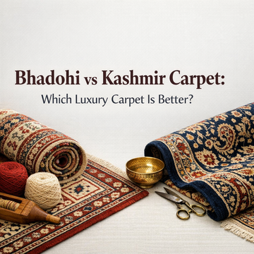 Bhadohi vs Kashmir Carpet: Which Luxury Carpet Is Better?