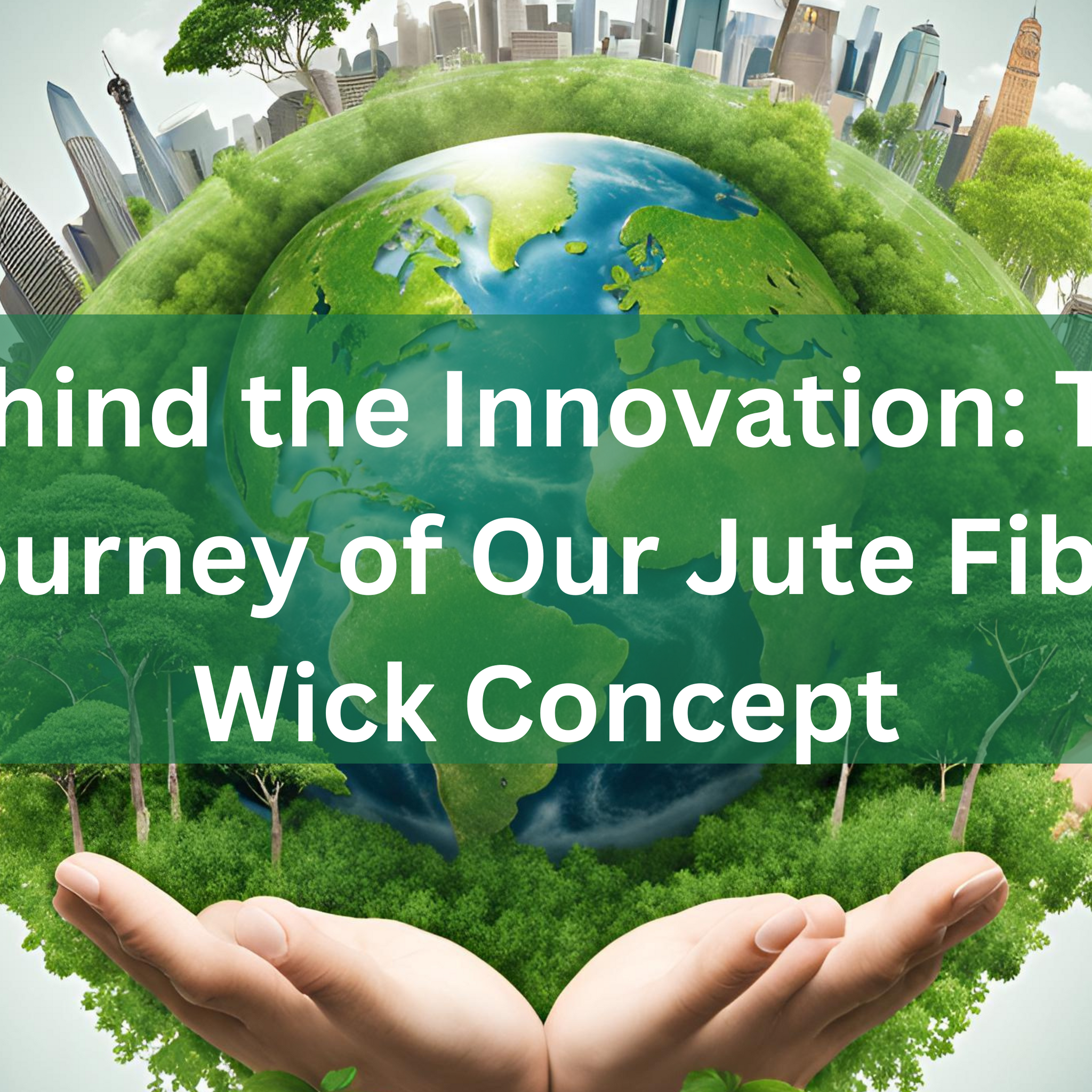 Explore the story of how Jade’s Essence created sustainable jute fiber wick candles, blending luxury with eco-consciousness for a global audience