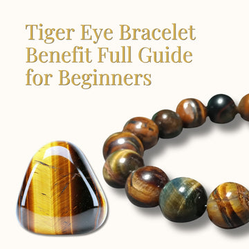 Tiger Eye Bracelet Benefit Full Guide for Beginners